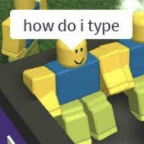 How Do I Type